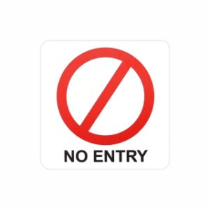No Entry Symbolic Sign - Printed on White ACP (150 x 150mm)