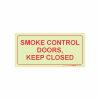 Photoluminescent 190mmSafety Sign F42 Smoke Control Doors Keep Closed